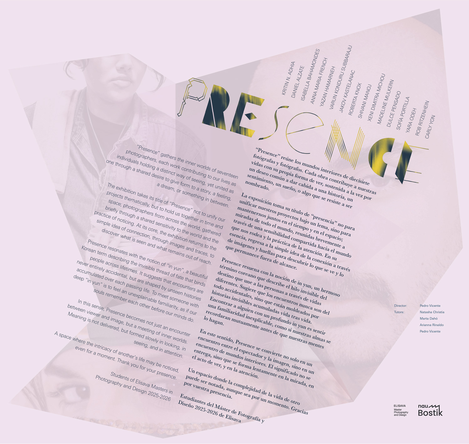 Graphic design spread for the Presence exhibition, featuring large layered typography spelling PRESENCE over a translucent portrait, surrounded by the exhibition's bilingual introduction text and a list of contributing photographers